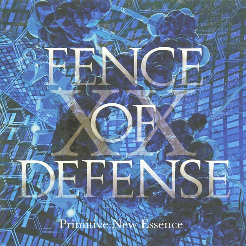 Primitive New Essence　FENCE OF DEFENSE